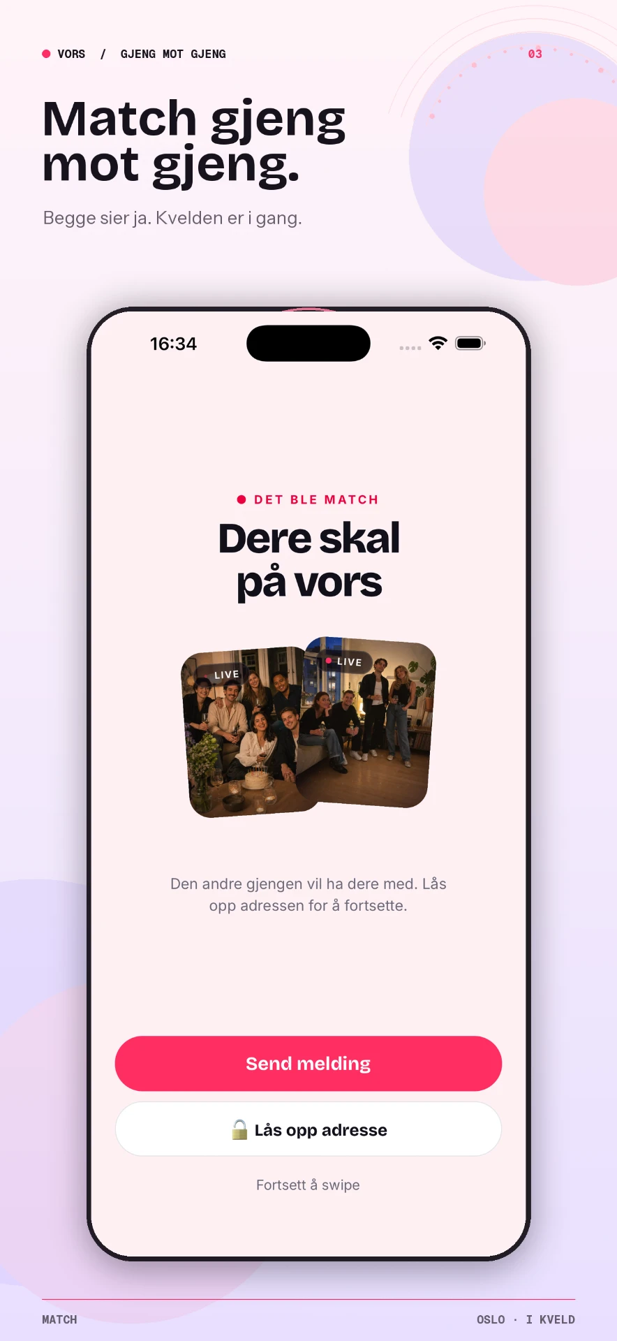 Skjermbilde fra VORS: match-skjerm der to gjenger har sagt ja til hverandre og kan sende melding